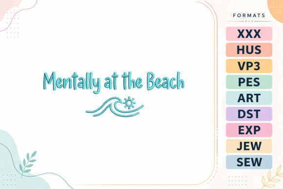 Beach Vacation Summer Quote: A Refreshing Embroidery Design for Coastal-Inspired Living