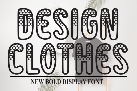 Design Clothes: A Sweet and Friendly Handwritten Display Font for Creative Expression