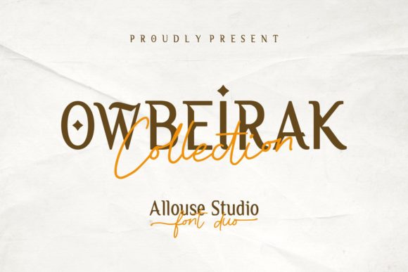 Owbeirak Collection: A Versatile Font Duo for Creative Workflows