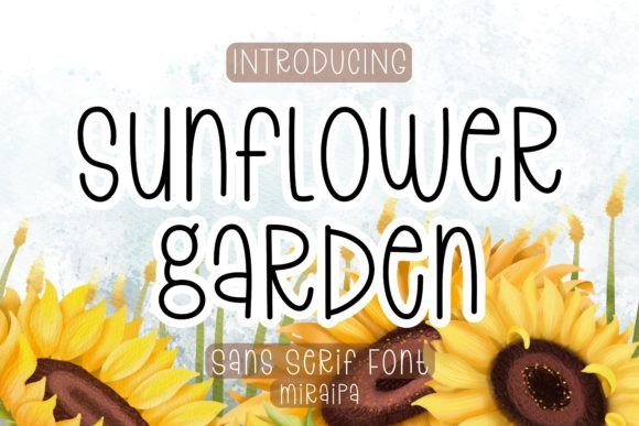 Sunflower Garden: A Font That Brings Joy to Every Project